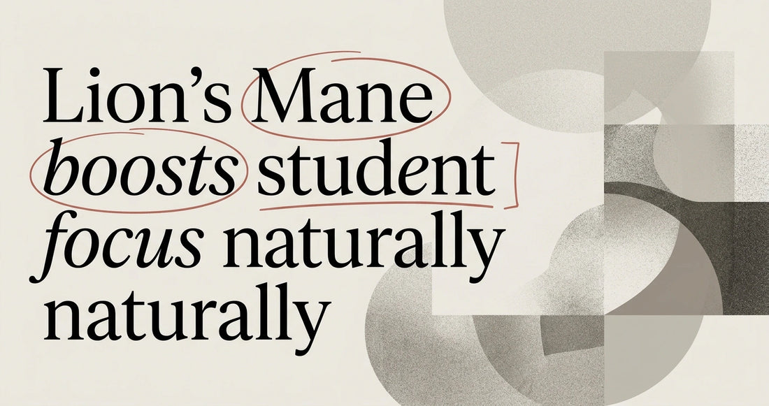Lion's Mane for Students: Study Smarter Naturally