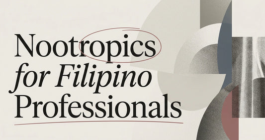 Nootropics for Filipino Professionals: A Primer