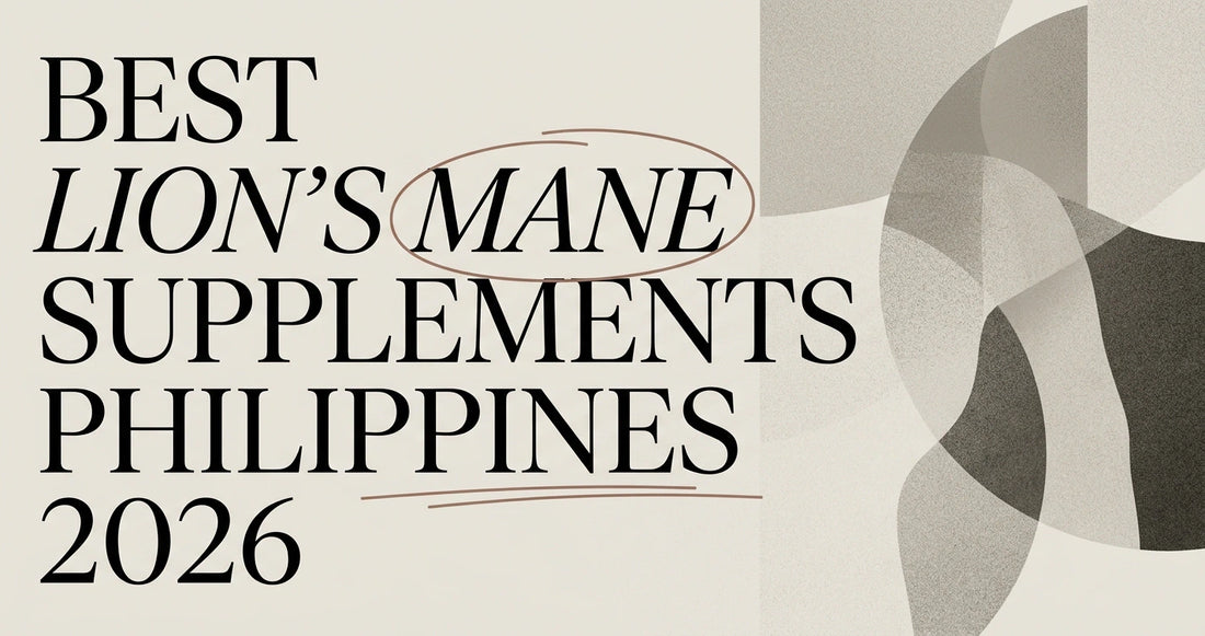 Best Lion's Mane Supplements in the Philippines 2026