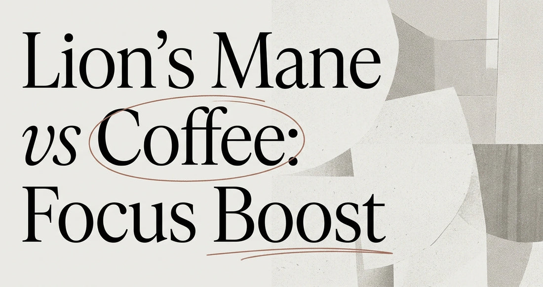 Lion's Mane vs Coffee: Which Boosts Focus Better?